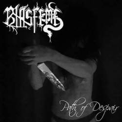 Blasfeme : Path of Despair